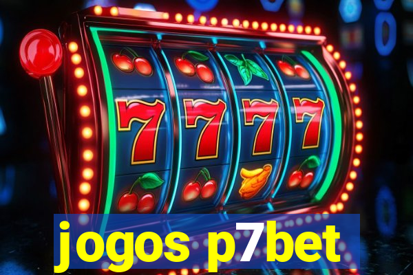 jogos p7bet